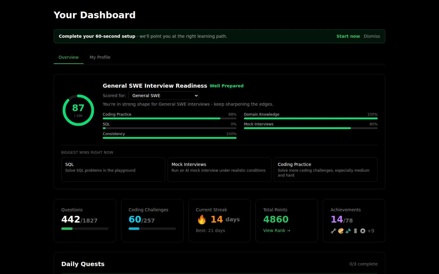 Personal dashboard with daily quests, streak tracking, and progress stats